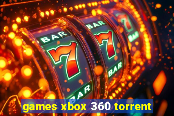 games xbox 360 torrent